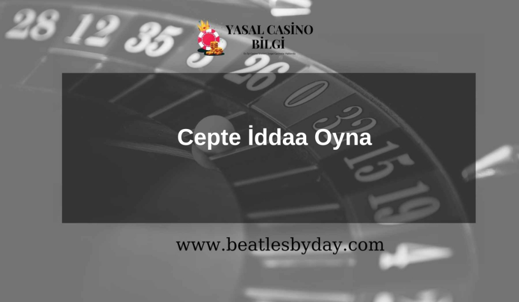 Cepte İddaa Oyna