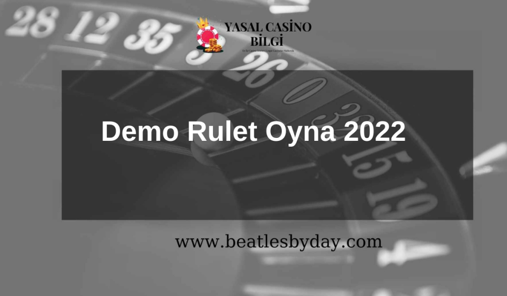 Demo Rulet Oyna 2022