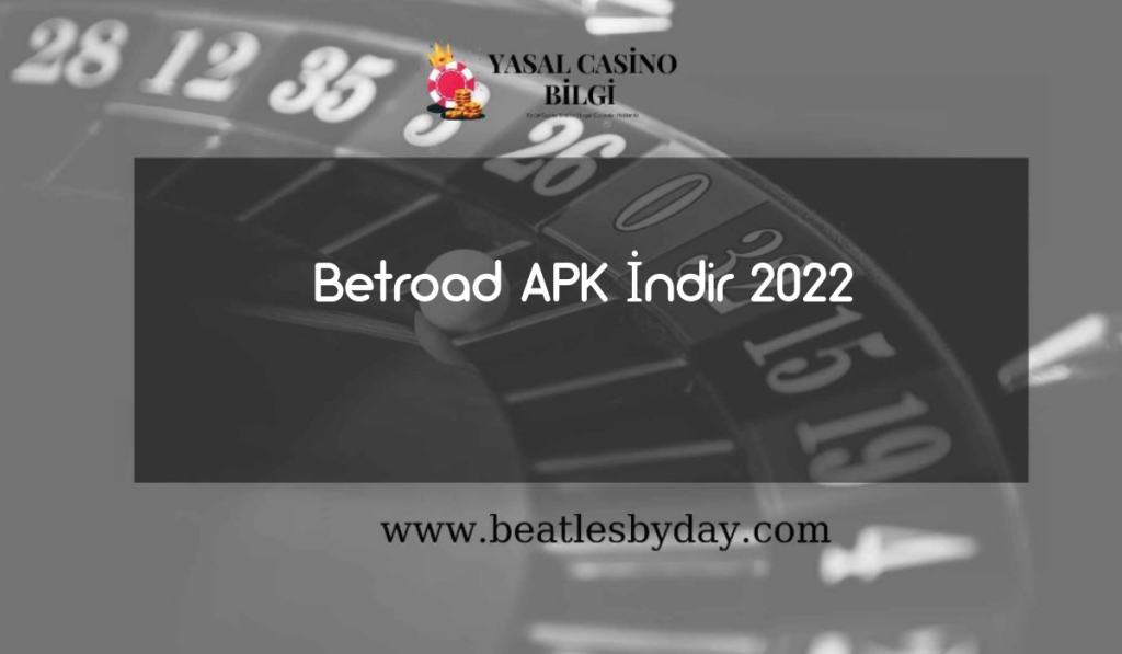 Betroad apk indir