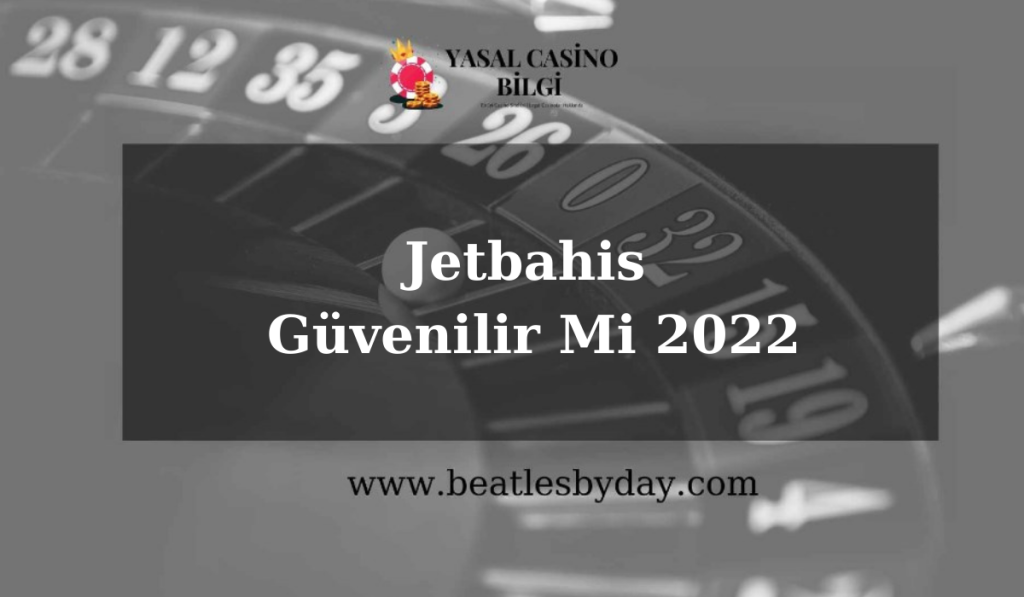 jetbahis Yasal Casino Siteleri