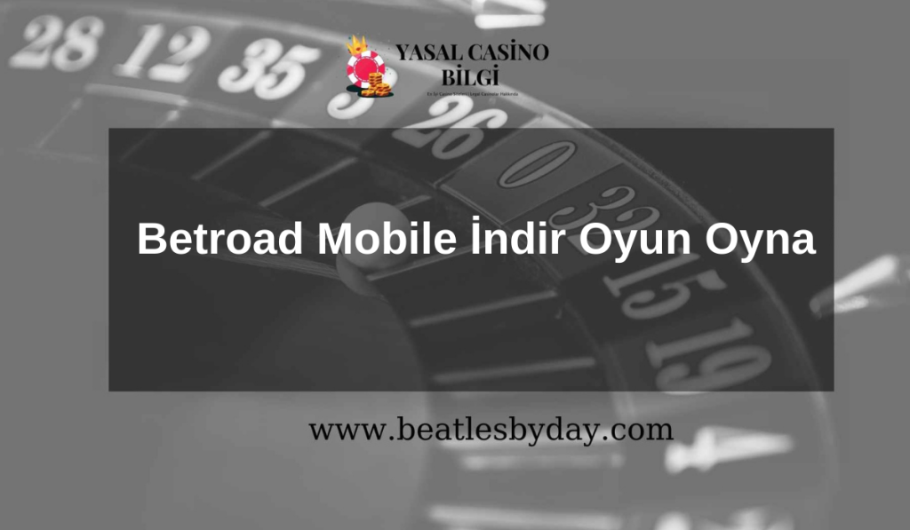 Betroad Mobile İndir Oyun Oyna